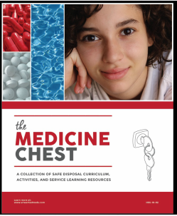 The Medicine Chest: A Collection of Safe Disposal Curriculum Activities and Service-Learning Resources Thumbnail