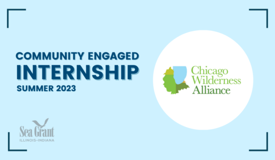 community engaged internship - summer 2023 - chicago wilderness alliance - illinois-indiana sea grant