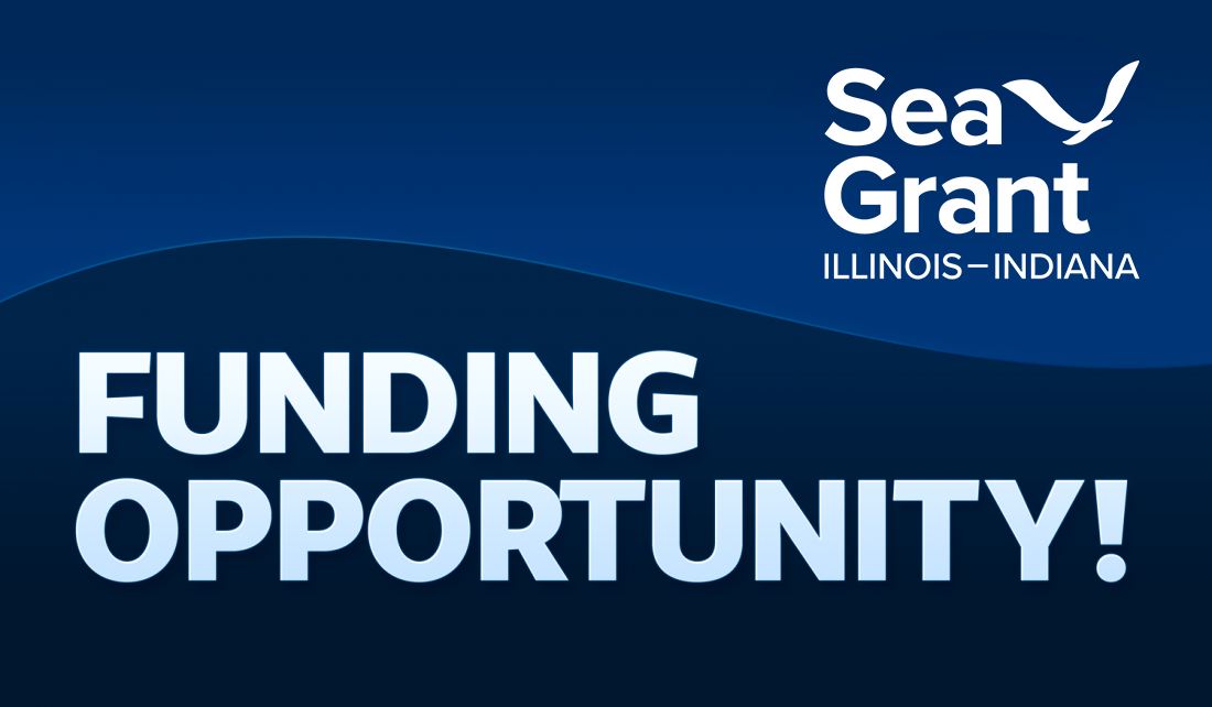 Blue background with a wave moving from left to right. In the top right corner is the Illinois-Indiana Sea Grant logo that includes a bird. The lower text reads FUNDING OPPORTUNITY!